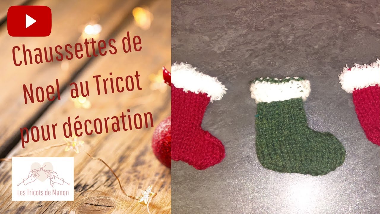 *Tuto de Noël* Mini Chaussettes de décoration au tricot - YouTube