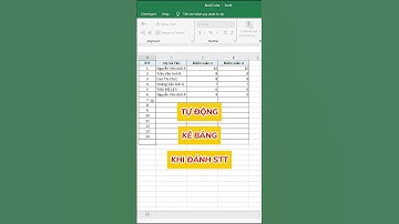 Hướng dẫn tự động kẻ bảng khi nhập số thứ tự