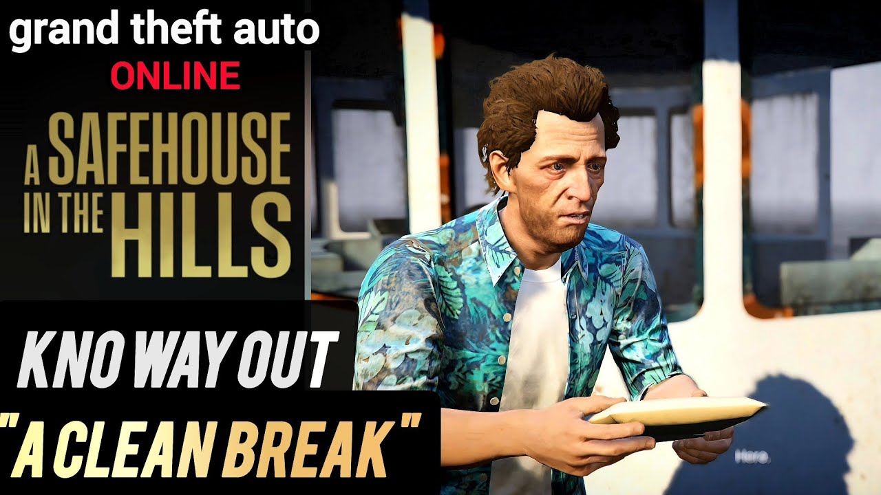 GTA Online: KnoWay Out Mission #5 ''A CLEAN BREAK'' [Solo]