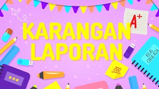 PENULISAN : KARANGAN LAPORAN | PDPR BAHASA MELAYU