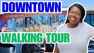 Norfolk Virginia Downtown Walking Tour | Waterside District Norfolk