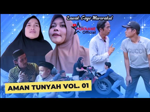 AMAN TUNYAH VOL 01 LAWAK GAYO MURERAKUL class=