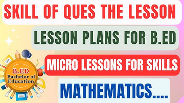 📌SKILL OF QUESTIONING|MATHEMATICS| #lessonplan #mathslessonplan  #lessonplanforbed #ncert