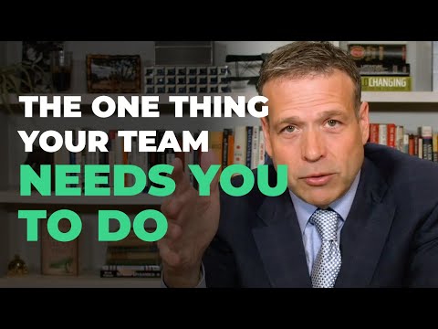 The One Thing Your Team Needs You to Do