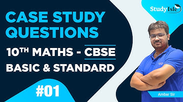 Case Study | Class 10 | CBSE | Part 01 | Board exam 2021 |Study Isle