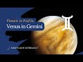 Planets in Profile: Venus in Gemini