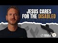 Jesus cares for the disabled a message from nick vujicic  nickv ministries