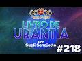Livro de Urantia 🌎 #218 - Os Descobridores do Filho