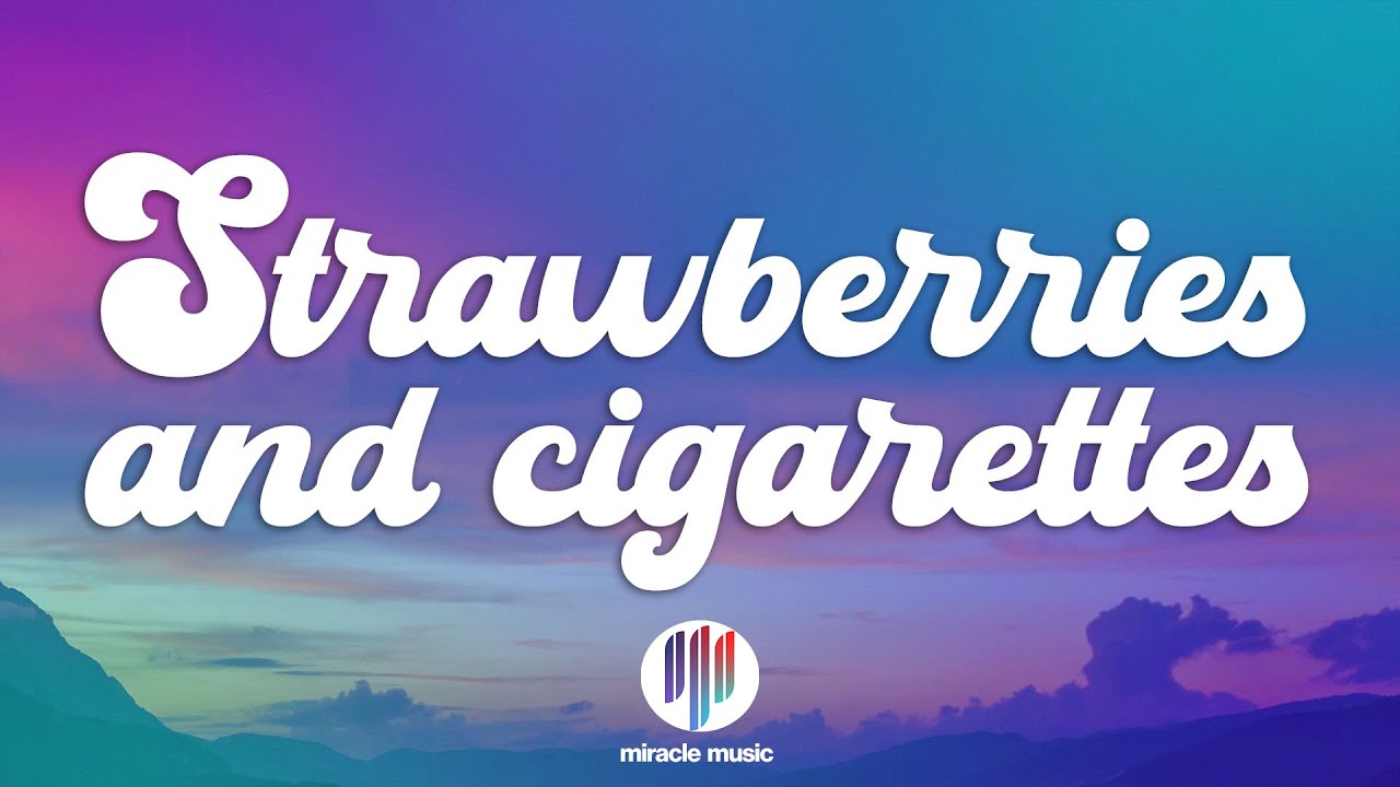 Troye Sivan - Strawberries & Cigarettes (Lyrics) Troye Sivan - Strawberries & Cigarettes (Lyrics)