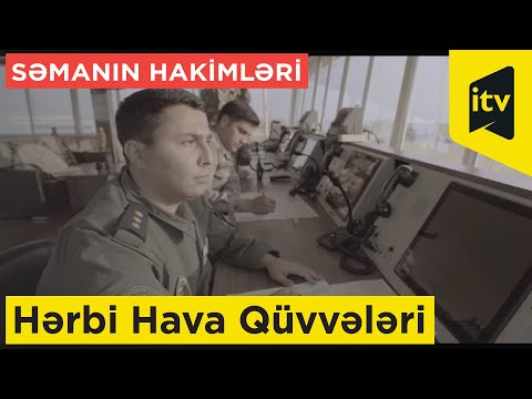 Səmanın hakimləri - Hərbi Hava Qüvvələri