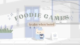 Cute Foodie Games to Play When Bored 🧋 | Android & iOS