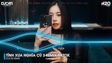 TÌNH XƯA NGHĨA CŨ 3 REMIX - GẶP LẠI NHAU GIỜ ĐÂY TÓC ĐÃ PHAI THEO THÁNG NGÀY🎼NONSTOP 2024 HOT TIKTOK