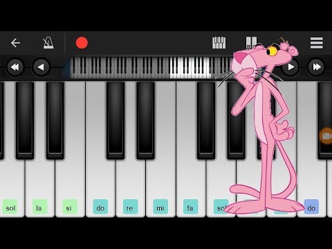 LA PANTERA ROSA /PIANO /TUTORIAL /ANDROID /EASY - YouTube