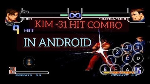 KOF2002 (KIM) DEATH COMBO | ANDROID PHONE PLAY