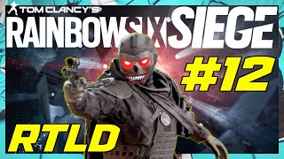 COSI SI ATTACCA SU R6 - RTLD #12 - RAINBOW SIX SIEGE