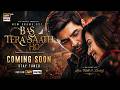 Bas Tera Saath Ho OST Full Song 2026 HD | Farhan Saeed &amp; Sana Javed | ARY Digital Drama OST