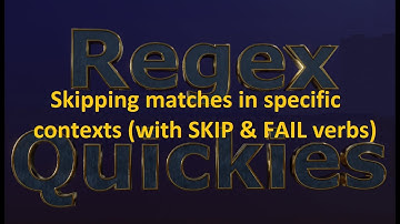 Skipping matches in specific contexts (with SKIP & FAIL verbs)