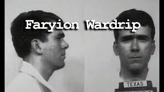 Faryion Wardrip - Serial Killer - Serial Killer Sunday