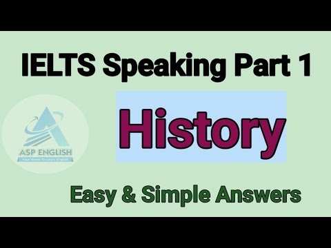 IELTS Speaking Part 1- History - YouTube