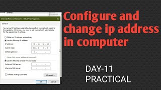 HOW DO I SET STATIC IP ADDRESS IN COMPUTER | DAY-11 PRACTICAL | | IPv4 |
