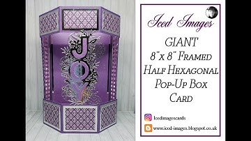 8x8 Framed Half Hexagonal Pop Up Box Card