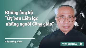 Đức ông Giuse Đích Nguyễn Ngọc Oánh: "Mình thế nào thì mọi người đều biết cả!" | Phải làm gì?