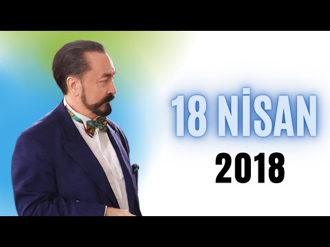 Adnan Oktar ile Sohbet Programı 18 Nisan 2018