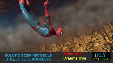 Solutions CSIR-UGC-NET December 2018 exam : Q. 83, 75, 47, 31 Booklet C