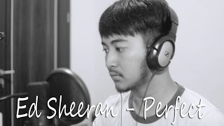 Ed Sheeran - Perfect (Seraldi Cover)