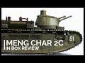 Meng 1/35 Char 2C Part 1: Review