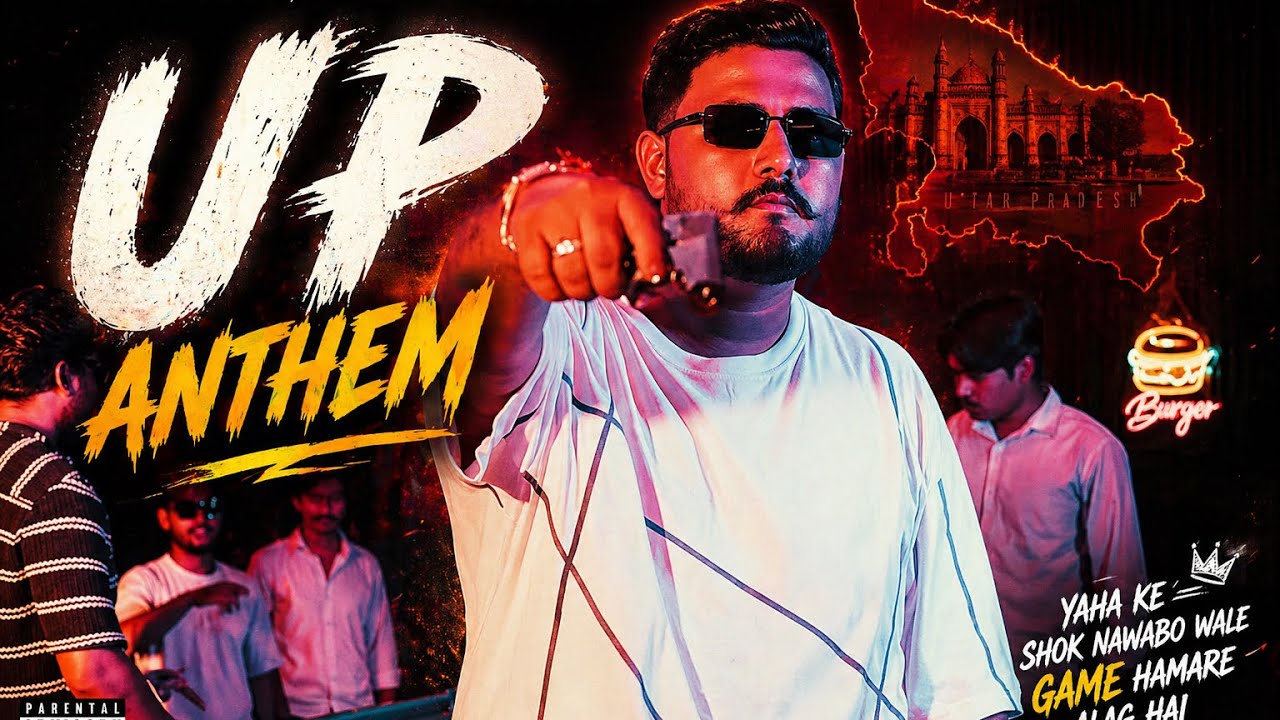 UP Anthem – Bhuvi (Official Video)