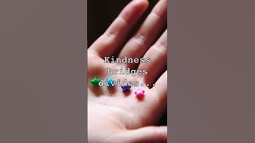 Bridging Divides with Kindness #spreadlove #empathy #creatingunity