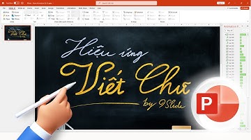 Hướng dẫn tạo Hiệu ứng Viết chữ và Vẽ tay tuyệt đẹp bằng Tính năng Draw  đột phá của #Powerpoint 365