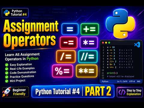 Assignment Operators in Python | Complete Beginner Tutorial | Python Course | Part 2
