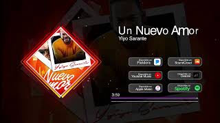 Video thumbnail of "Yiyo Sarante - Un Nuevo Amor (Audio Oficial)"