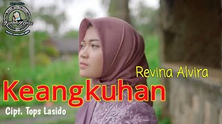 Keangkuhan (Wawa Marisa) - Revina Alvira (Cover Dangdut) Music Lyrics