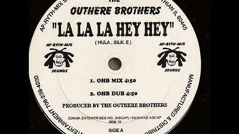 The Outhere Brothers ‎– La La La Hey Hey (Extended Mix)