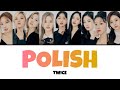 POLISH / TWICE 【日本語字幕・歌詞】 From TWICE 4TH WORLD TOUR “III” in JAPAN @ TOKYO DOME DAY2 ENCORE