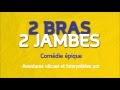 2 bras 2 jambes  franoise dasque