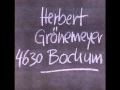 Herbert Grönemeyer - Bochum