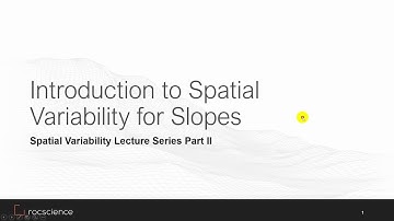 Spatial Variability Lecture Series Part II