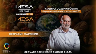 Mesa Tendências 2024 - Chef Geovane Carneiro