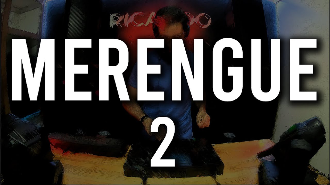 Merengue Mix #2