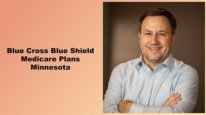 Blue cross blue shield medicare advantage plans 2022