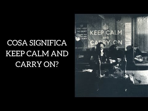 Video Keep calm and carry on: cosa significa? - youtube