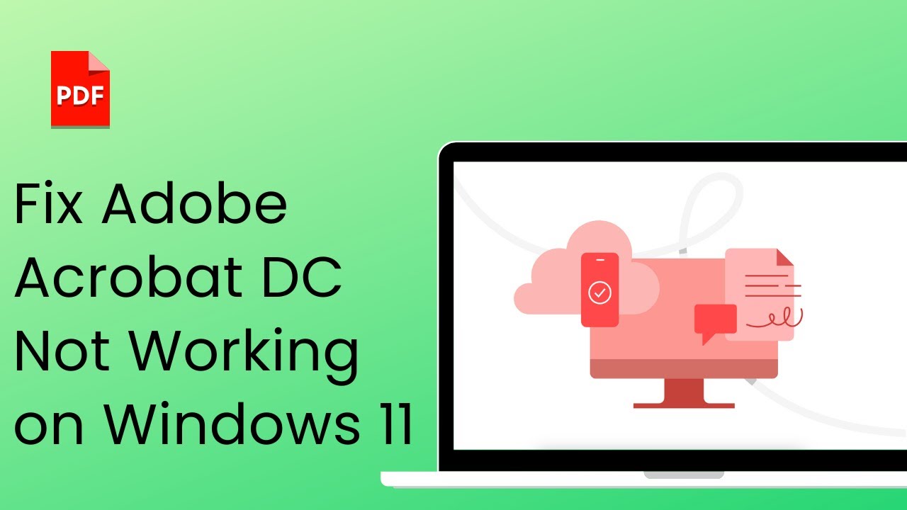 How to Fix Adobe Acrobat DC Not Working on Windows 11