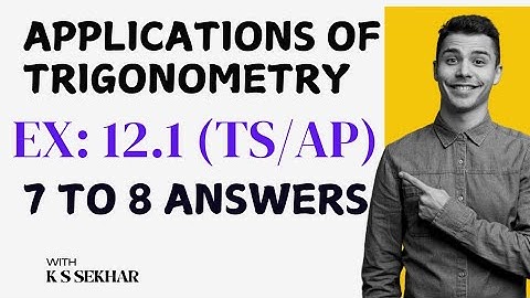 10th maths applications of trigonometry Exercise:12.1  Q.no 7 ,Q.no 8| sri pragna maths| AP/TS