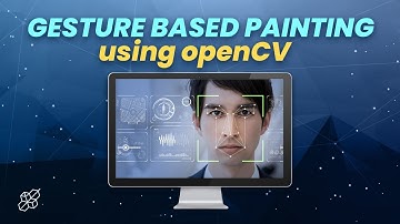 Gesture Based Painting using OpenCV | Learn Machine Learning