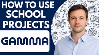 How to Use Gamma AI for School Projects Full Guide 2026