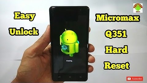 Micromax Q351 Hard Reset ,Pattern Lock ,Pin Code,Password,G-mail,Google , All Lock Remove Solution